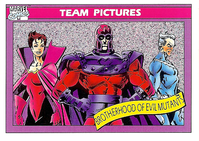 #145 - Brotherhood of Evil Mutants