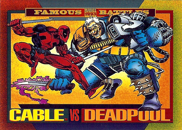 #178 - Cable vs Deadpool